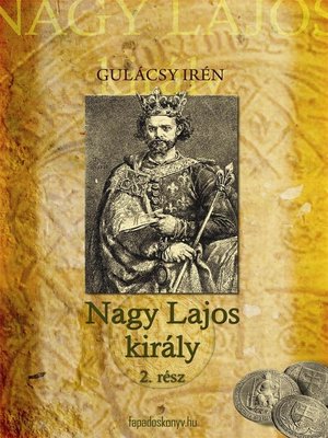 cover image of Nagy Lajos Király II. kötet